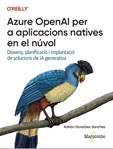 Azure OpenAI per a aplicacions natives en el núvol