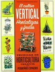 EL CULTIVO VERTICAL. HORTALIZAS Y FRUTAS