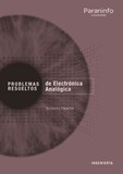 Problemas resueltos de Electrónica Analógica