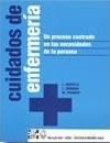 Cuidados de Enfermería - Un Proceso Centrado en las Necesidades de la Persona