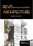 Revit Architecture: Manual del Software de Diseño