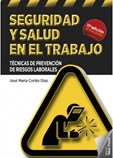 Seguridad y Salud en el Trabajo (11ª Edición)