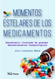 Momentos Estelares de los Medicamentos