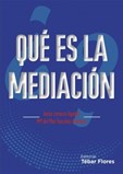 ¿Que es la Mediacion?