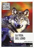 La vida del lobo