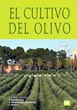 El cultivo del olivo 7ª ed.