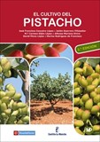 El Cultivo del Pistacho 2ª Edición