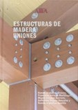 Estructuras de madera. Uniones