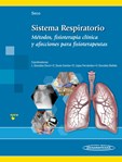 Sistema Respiratorio - Métodos, fisioterapia clínica y afecciones para fisiotera