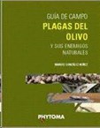 GUÍA DE CAMPO - PLAGAS DEL OLIVO Y SUS ENEMIGOS NATURALES