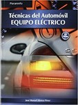 Tecnicas del automovil, equipo eléctrico