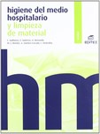 Higiene del medio hospitalario y limpieza de material