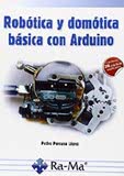 ROBÓTICA Y DOMÓTICA BÁSICA CON ARDUINO