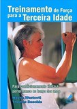 Treinamento de Força para a Terceira Idade