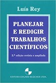 Planejar e Redigir Trabalhos Científicos - 2ª Edição