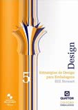 Estratégias de Design Para Embalagens - Coleção Quattor - Vol. 5