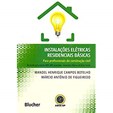Instalações Elétricas Residenciais Básicas - Para profissionais da construção Civil