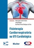 Fisioterapia Cardiorrespiratória na UTI Cardiológica