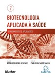 BIOTECNOLOGIA APLICADA A SAUDE...APLICAÇÕES 2