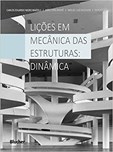 Lições em Mecânica das Estruturas: Dinâmica