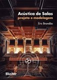 Acústica de Salas - Projeto e Modelagem