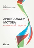 Aprendizagem Motora e o Ensino do Esporte