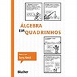Álgebra em Quadrinhos