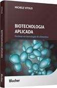 BIOTECNOLOGIA APLICADA: ENZIMAS NA...ALIMENTOS
