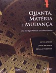 Quanta, Matéria e Mudança - Uma Abordagem Molecular para a Físico-Química Vol. 1