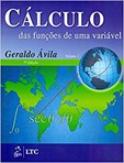 Cálculo das Funções de Uma Variável - Vol. 1