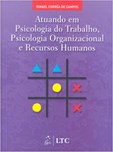 Atuando em Psicologia do Trabalho, Organizacional e Recursos Humanos