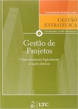 Série Gestão Estratégica - Gestão de Projetos