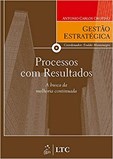 Série Gestão Estratégica - Processos com Resultados