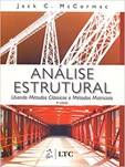Análise Estrutural Usando Métodos Clássicos E Métodos Matriciais