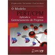 Modelo PERT/CPM Aplicado a Gerenciamento de Projetos