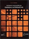 Sistemas e Aplicações de Energia Alternativa