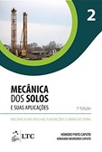 Mecânica dos Solos e suas Aplicações - Vol. 2 - Mecânica das Rochas, Fundações e Obras de Terra