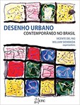 Desenho Urbano Contemporâneo no Brasil