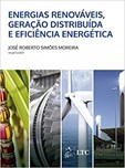 Energias Renováveis, Geração Distribuída e Eficiência Energética