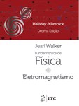 Fundamentos de Física - Vol. 3 - Eletromagnetismo