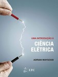 Uma Introdução à Ciência Elétrica