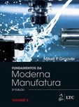 Fundamentos da Moderna Manufatura - Vol. 2