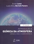 Introdução à Química da Atmosfera - Ciência, Vida e Sobrevivência