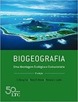 Biogeografia - Uma Abordagem Ecológica e Evolucionária
