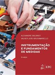 Instrumentação e Fundamentos de Medidas - Vol. 1