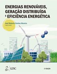 Energias Renováveis, Geração Distribuída e Eficiência Energética - 2ª Edição