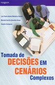 TOMADA DE DECISÕES EM CENÁRIOS COMPLEXOS