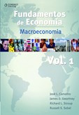 FUNDAMENTOS DE ECONOMIA: VOL. 1 - Macroeconomia