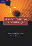 MODELOS CLÁSSICOS DE COMPUTAÇÃO