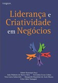 LIDERANÇA E CRIATIVIDADE EM NEGÓCIOS